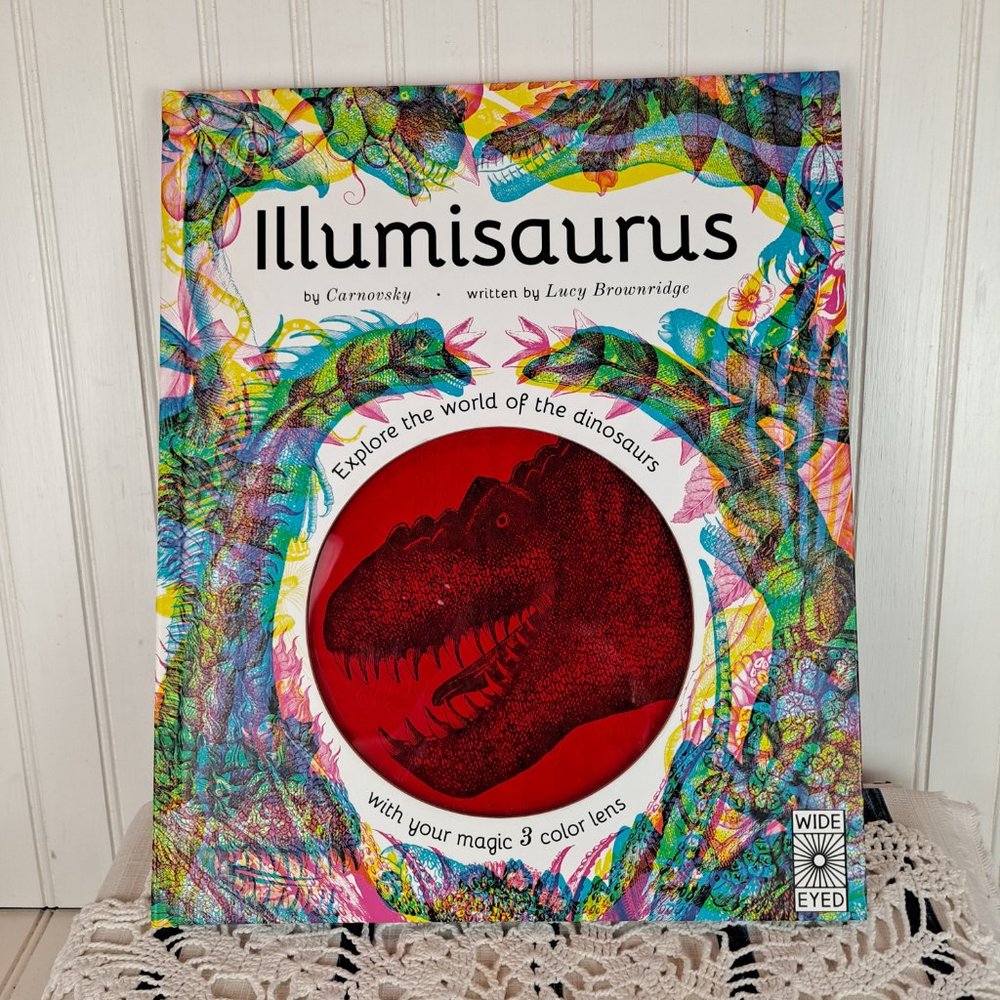 Illumisaurus Explore the World of Dinosaurs Hardcover Book w/color lens